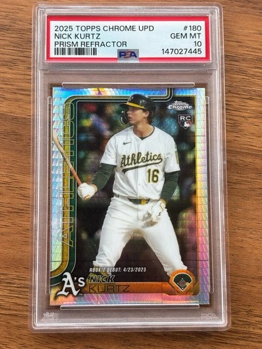 Nick Kurtz 2025 Topps Chrome UPD Prism Refractor PSA 10 Oakland Athletics RC