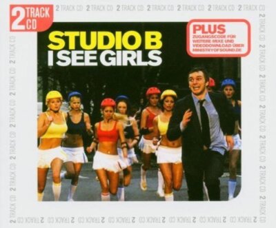 Studio B I see girls (2005, 2 tracks)  [Maxi-CD]