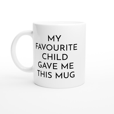 LUSTIGE TASSE HUMOR - Lieblingskind 11 Unzen Keramiktasse