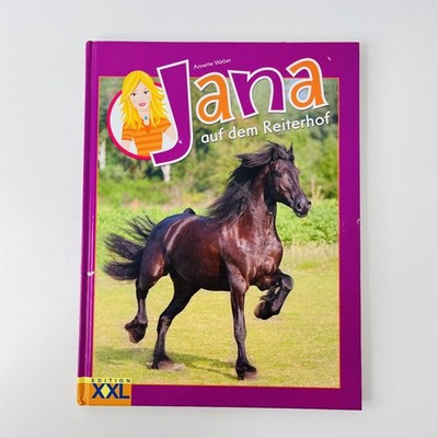 Jana auf dem Reiterhof von Annette Weber Edition XXL Zustand SEHR GUT