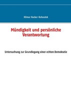 MüNdigkeit Und PersöNliche Verantwortung | Buch | 9783743101524