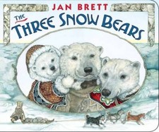 The Three Snow Bears - Board Book By Brett Jan - Very Good