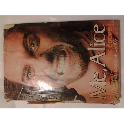 Me, Alice: The Autobiography of Alice Cooper