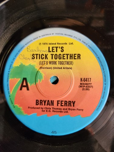 Bryan Ferry "Let's Stick Together" 1976 ISLAND Oz 7" 45rpm
