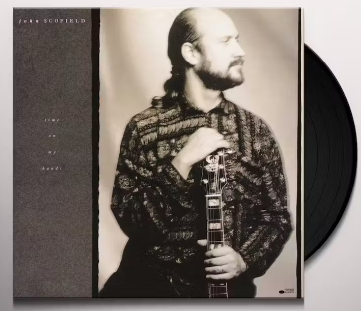 Джон Скофилд - TIME ON MY HANDS - Виниловый альбом 2015 года выпуска - НОВЫЙ И ЗАПЕЧАТАННЫЙ!!