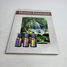 Modern Essentials A Quick Guide to the Therapeutic Use of