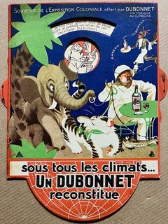 RARE PUBLICITE SOUVENIR DE L'EXPOSITION COLONIALE OFFERT PAR DUBONNET 1931