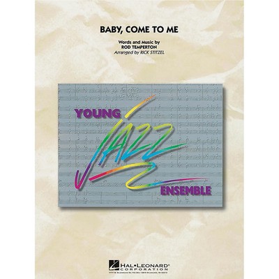 Baby, Come to Me Jazz Band Level 3 by James Ingram Arranged by Rick Stitzel