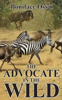 Boniface Ossai | The Advocate In The Wild | Taschenbuch | Englisch (2022)