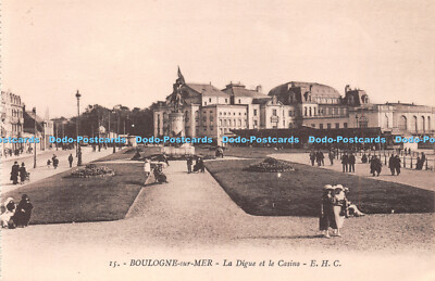 R253686 15 Boulogne sur Mer La Digue et le Casino E H C