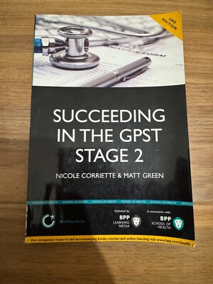 Succeeding in the GPST Stage 2: Practice Questions for GPST / GPVTS Stage 2 Sele