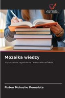 Fiston Mukosho Kumaluta | Mozaika Wiedzy | Taschenbuch | Polnisch (2025)