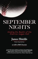 SEPTEMBER NIGHTS: Hunting the Beasts of the American League East