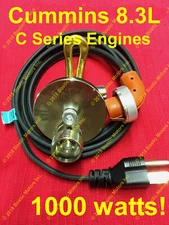 Cummins 8.3 L Diesel Engine Block Heater 1000 Watts! 6C8.3 & 6CT8.3 6CTA8.3