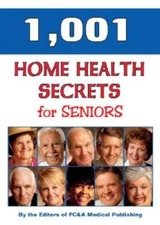 1,001 Home Health Remedies for Seniors - Paperback By FC&A - GOOD