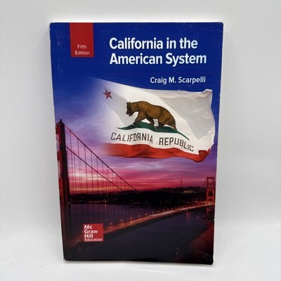 California in the American System Craig M. Scarpelli 2021 PB 5th Edition