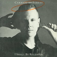 Carmaig de Forest Oi Shall Be Released (CD) Import
