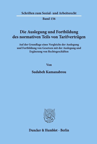 Die Auslegung Und Fortbildung Des Normativen Teils Von TarifverträGen Sudabeh Ka-image
