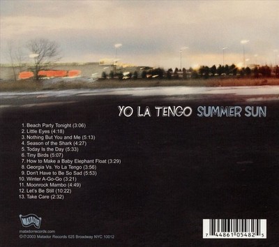 YO LA TENGO - SUMMER SUN NEW CD