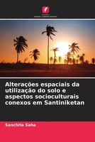 Sanchita Saha | AlteraçõEs Espaciais Da UtilizaçãO Do Solo E Aspectos...