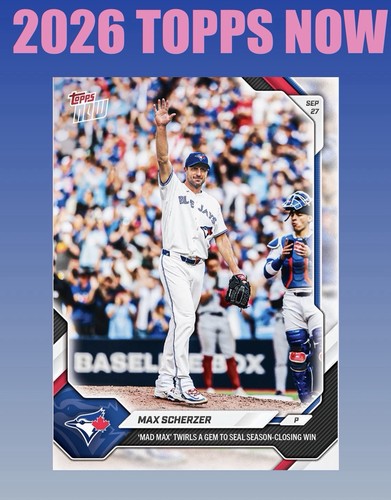 2026 Topps Now 733 Max Scherzer