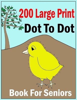 P G K Paul Garz 200 large print dot to dot book for seni (Paperback) (UK IMPORT)