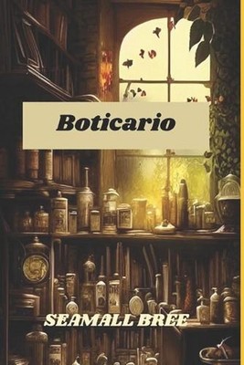 Boticario by Seamall Bree Paperback Book