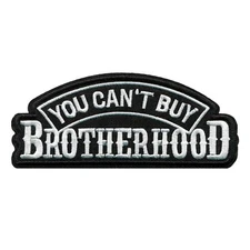 You Can’t Buy Brotherhood Embroidered Iron-On Patch Biker Motorcycle