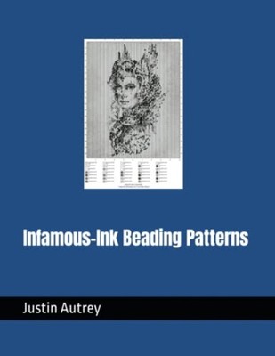 Infamous-Ink Beading Patterns -  NEW JUSTIN. AUTREY 2023-05-08