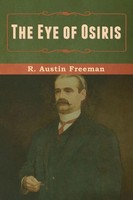 R. Austin Freeman | The Eye Of Osiris | Taschenbuch | Englisch (2020)