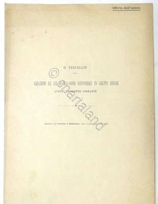 R. Vercellin - Gleichungen, deren Wurzeln in Gleisgruppen vorliegen - 1907