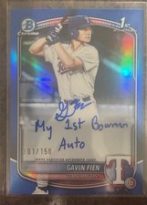 2025 Bowman Draft Chrome Prospect “My 1st Bowman Auto” Gavin Fien #CPA-GF /150