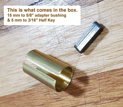 15 mm to 5/8'' Shaft Adapter Bore Reducer Sleeve Bushing with 5 mm to 3/16'' Key