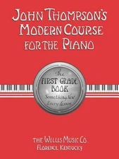 John Thompson Modern Course for the Piano, Bk 2 by Thompson, John