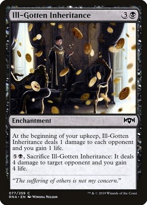 Ill-Gotten Inheritance #77 (NM) RNA MTG