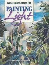 Watercolor Secrets for Painting Light