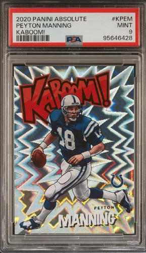 2020 Panini Absolute - KABOOM! Vertical #KPEM Peyton Manning PSA Mint 9