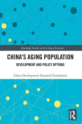 China's Aging Population | Development and Policy Options | Foundation | Buch