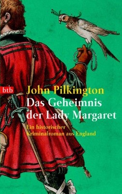Das Geheimnis der Lady Margaret Pilkington, John und Leon Mengden: