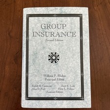  Group Insurance: Second Edition  William F. ...