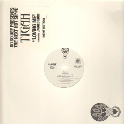 Tigah Loving Me Vinyl Single 12inch So So Def