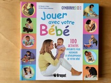 Jouer Avec Votre Bébé - Wendy Masi ; Roni Cohen Leiderman - Éditions Broquet