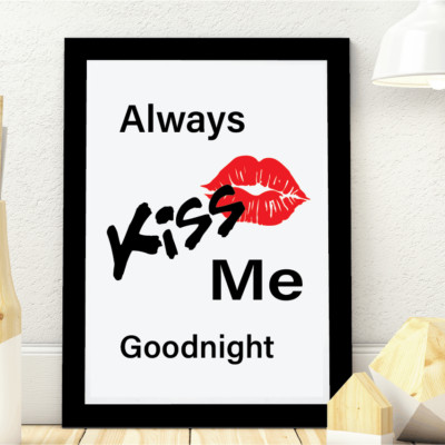 Always Kiss Me Goodnight Lippen Zitat Druck Poster Inspirierende Liebe Wandbild #01