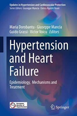 Hypertension and Heart Failure: Epidemiology, Mechanisms and