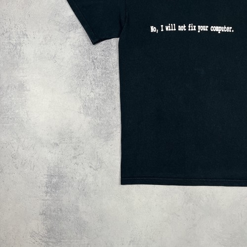 Vintage “ No I Will Not Fix Your Computer ” Humor Faded Blue T Shirt Size S 00’s - Picture 5 of 16