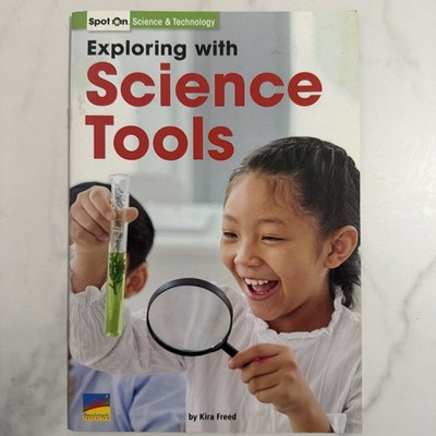 Benchmark Educ. Grade 2 Unit 5: Exploring With Science Tools - Kira - Heit Freed