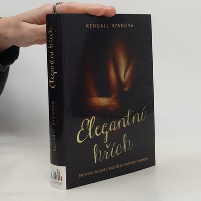 Elegantní hřích: Vášeň ve znamení módy  |  Kendall Ryan