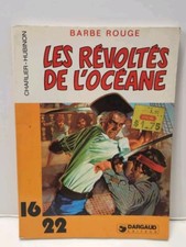 Barbe Rouge Les Revoltes De L oceane 16 22 BD French Comic 1981 Charlier