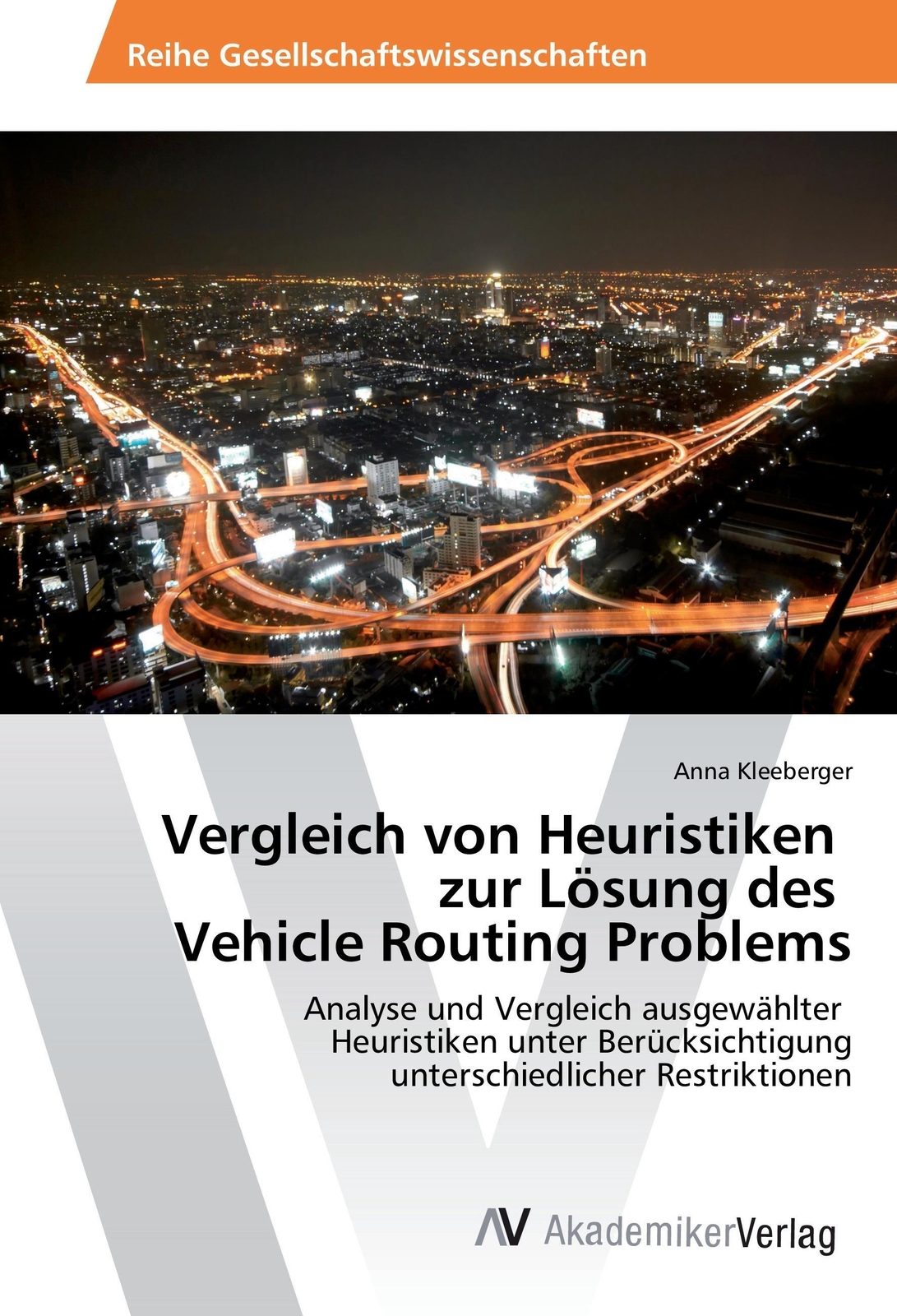 Thumbnail - Vergleich Von Heuristiken Zur Lösung Des Vehicle Routing Problems |
