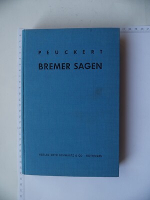 Bremer Sagen - Denkmäler Deutscher Volksdichtung Band 5